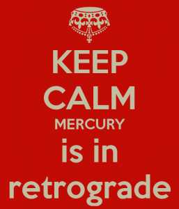 keep-calm-mercury-is-in-retrograde